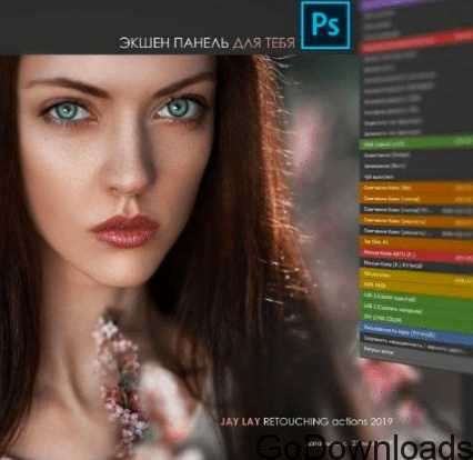 Jay Lay - Retouching Actions 2019 Free Download