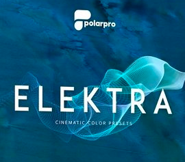 Elektra – Cinematic Color Presets | Zenmuse X3/OSMO Edition