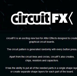 Aescripts CircuitFX v1.60 for After Effects Free Download