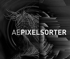 Aescripts AE Pixel Sorter v2.0.4 for After Effects Free Download