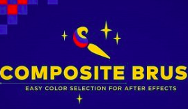 Composite Brush v1.4.2 for After Effects Free Download