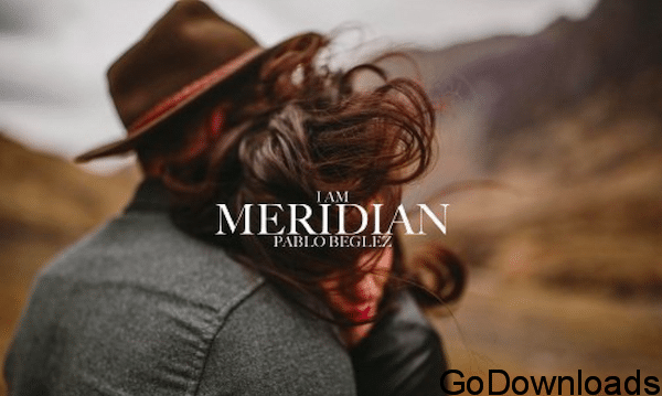 Meridian Presets - Pablo Beglez + Rafal Bojar Lightroom Presets Free Download