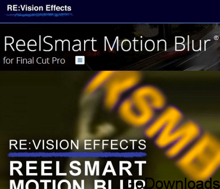 RevisionFX ReelSmart Motion Blur Pro 6.2 for After Effects Win Free Download