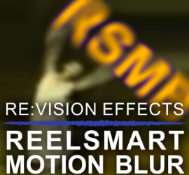 RE:Vision Effects ReelSmart Motion Blur Pro v6.x Free Download