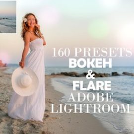 CreativeMarket – 160 Bokeh & Flare Lightroom Presets 4348405 Free Download