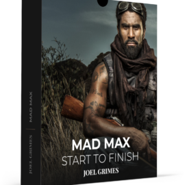 Joel Grimes Photography – Start to Finish – Mad Max Free Download