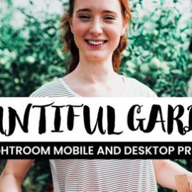 50 Bountiful Garden Lightroom Presets and LUTs Free Download