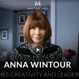 Anna Wintour (MasterClass) – Teaches Creativity and Leadership Free Download