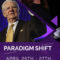 Bob Proctor – Paradigm Shift seminar (April 2019) Free Download