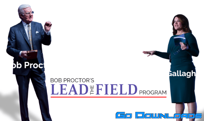 Bob Proctor – The NEW Lead the Field Coaching Program Free Download