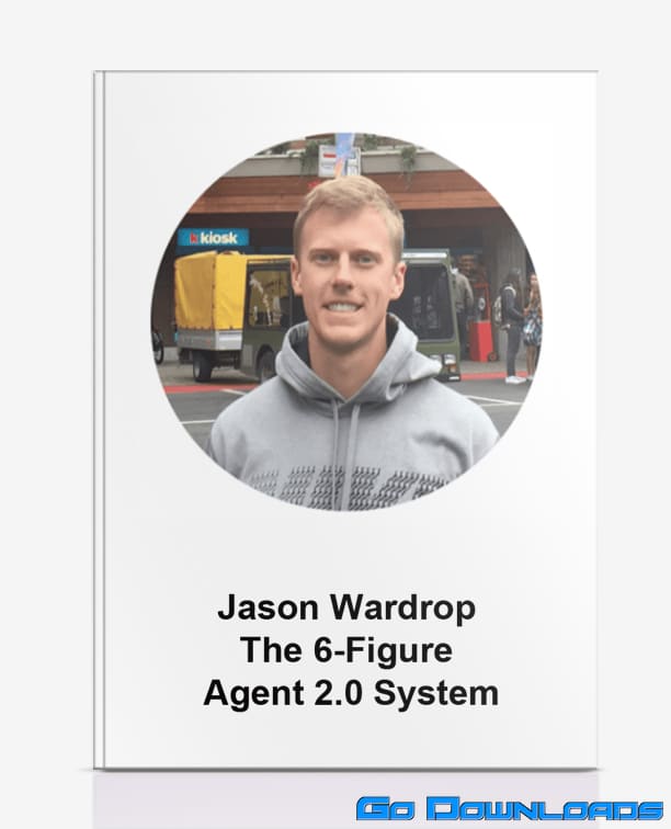 Jason Wardrop – The 6-Figure Agent 2.0 System Free Download