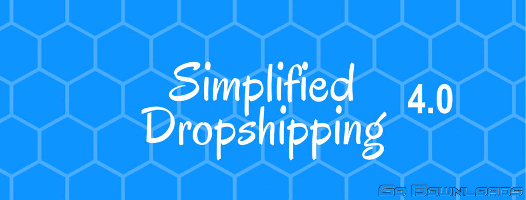 Scott Hilse – Simplified Dropshipping 4.0 Free Download