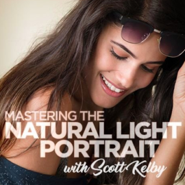 KelbyOne – Mastering the Natural Light Portrait (Updated)