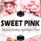 Sweet Pink Mobile & Desktop Lightroom 2449702 Free Download