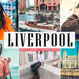 Liverpool Mobile & Desktop Lightroom Presets Free Download