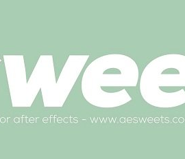 AEsweets Sweet 2.2.2 for After Effects Free Download