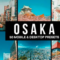 50 Osaka Lightroom Presets & LUTs Free Download