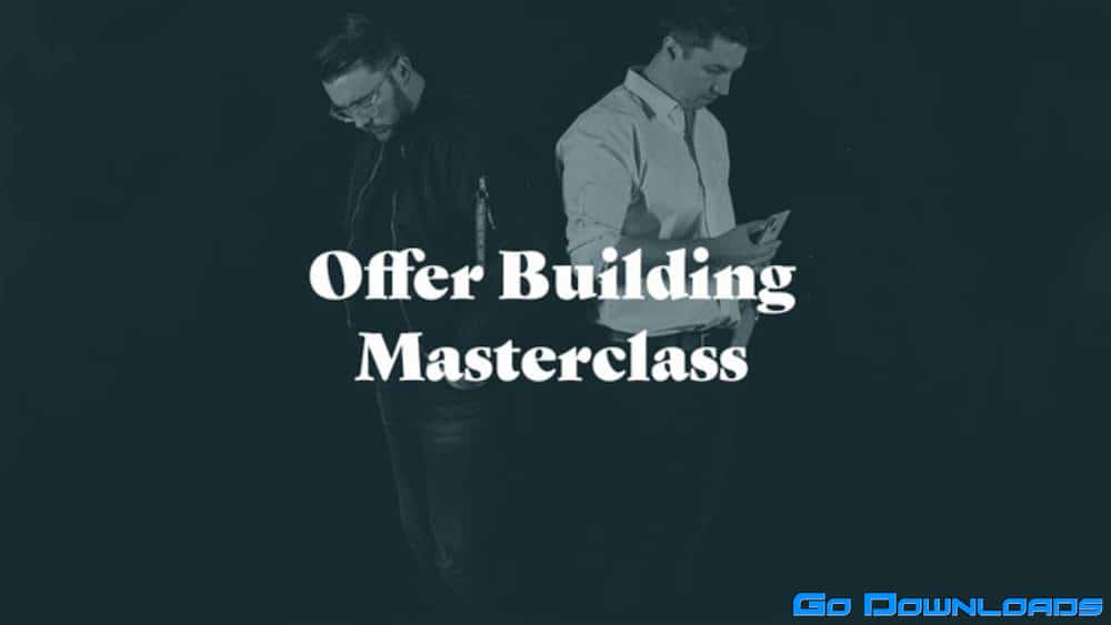 Taylor Welch – Offer Building Masterclass Free Download