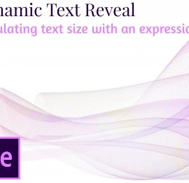 Dynamic Text Reveal: Calculating text size with an expression