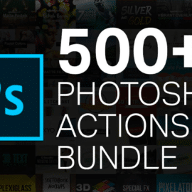 500+ PhotoShop Action Bundle Vol 1 Free Download