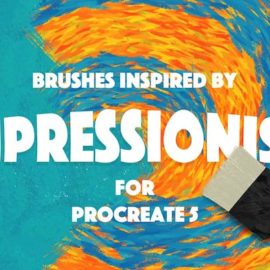 IMPRESSIONISM BRUSHES PROCREATE 5 Free Download