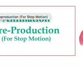 Animation Preproduction (For Stop Motion)