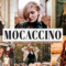 Mocaccino Mobile & Desktop Lightroom Presets Free Download