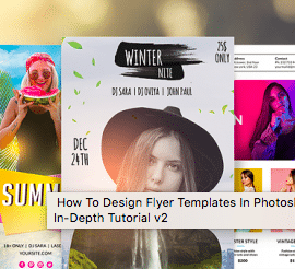 How To Design Flyer Templates In Photoshop | In-Depth Tutorial v2