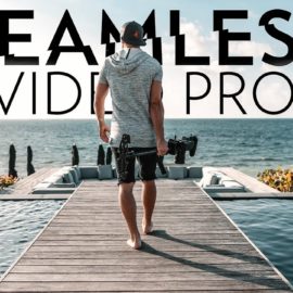 Fulltime Filmmaker – Seamless Video Pro by Parker Walbeck