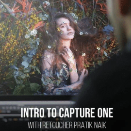 PRO EDU – Introduction to Capture One by Pratik Naik