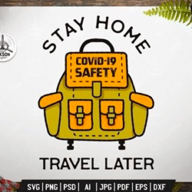 Stay Home Travel Later, Covid-19 Coronavirus Badge Free Download