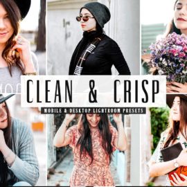 Clean & Crisp Lightroom Presets Pack Free Download