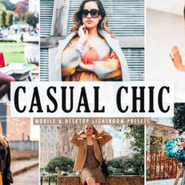 Casual Chic Mobile & Desktop Lightroom Presets