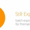 Still Exporter 1.1.001 for Adobe Premiere Pro Free Download