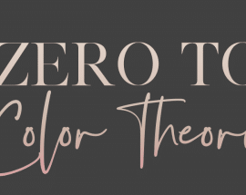 Meg Bitton – Zero to Color Theory​