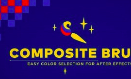 Composite Brush v1.5.2 for After Effects Free Download