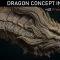 Artstation Dragon Concept in Zbrush Free Download