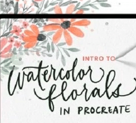 Intro to Watercolor Florals in Procreate