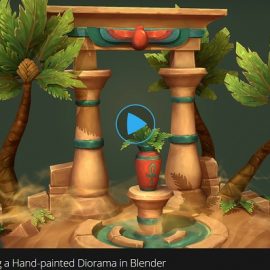 Artstation Creating a Hand-painted Diorama in Blender by Jasmin Habezal Free Download