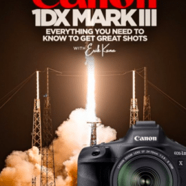 KelbyOne – Hands On With the Canon 1DX Mark III Everything You Need to Know to Get Great Shots