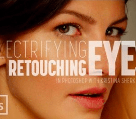 Electrifying Eyes – Retouching Eyes in Photoshop