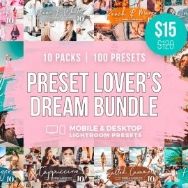 CreativeMarket – Preset Lover’s Dream Bundle 5143516