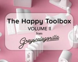 Greyscalegorilla Happy Toolbox Volume II Free Download