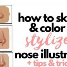 How to Sketch & Color a Stylized Nose Illustration