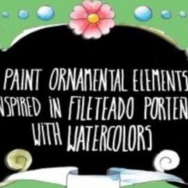 Paint Ornamental Elements Inspired by Fileteado Porteño with Watercolors