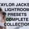 Taylor Jackson – Complete Presets 2020