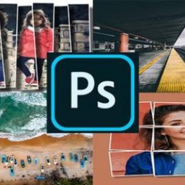 Udemy – Photoshop Effects – Create Great Photo Effects in Photoshop