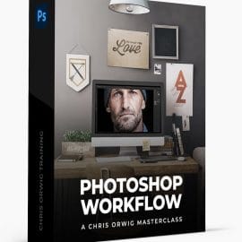 Chris Orwig – Photoshop & Lightroom Workflow Masterclass