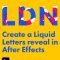 Animate a Liquid Letters reveal in After Effects