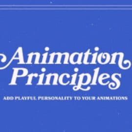 Animation Principles: Add Playful Personality To Your Animations